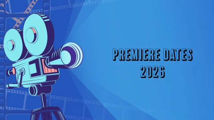 Premiere-Dates-2026